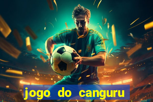 jogo do canguru esporte da sorte